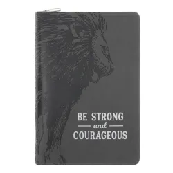 Be Strong and Courageous - Faux Leather Journal with Zipped Closure